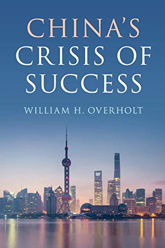 China's Crisis of Success von Cambridge University Press